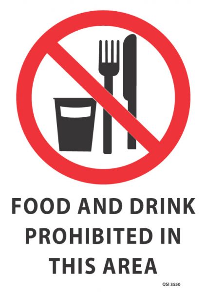 Food And Drink Prohibited In This Area - Industrial Signs