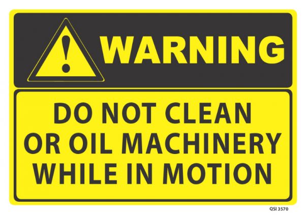 warning-do-not-clean-or-oil-machinery-industrial-signs