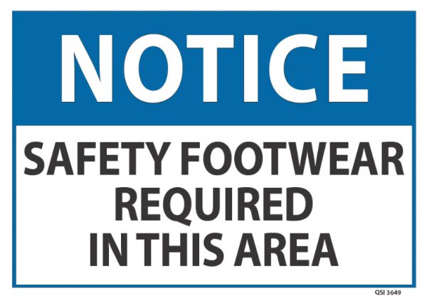 Notice Safety Footwear Required In This Area - Industrial Signs