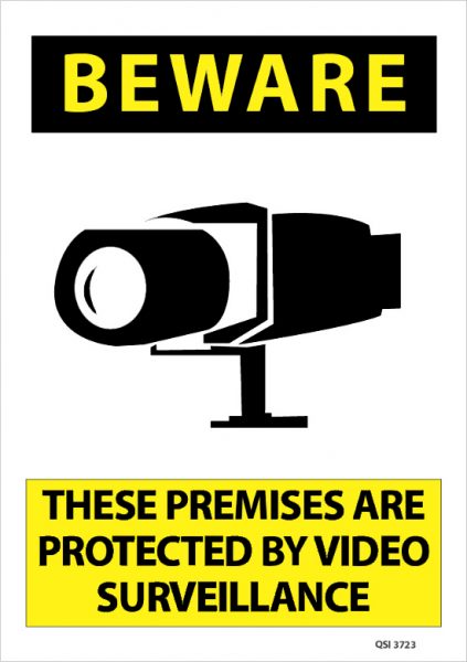 Beware Premises Protected Video Surveillance - Industrial Signs