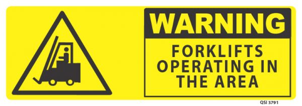 Warning Forklifts Operating - Industrial Signs