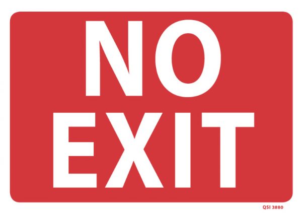 Large No Exit Sign Red - Industrial Signs