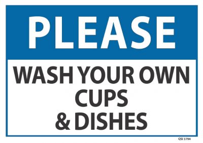 Please Wash Cups Dishes 340mm x 240mm - Industrial Signs